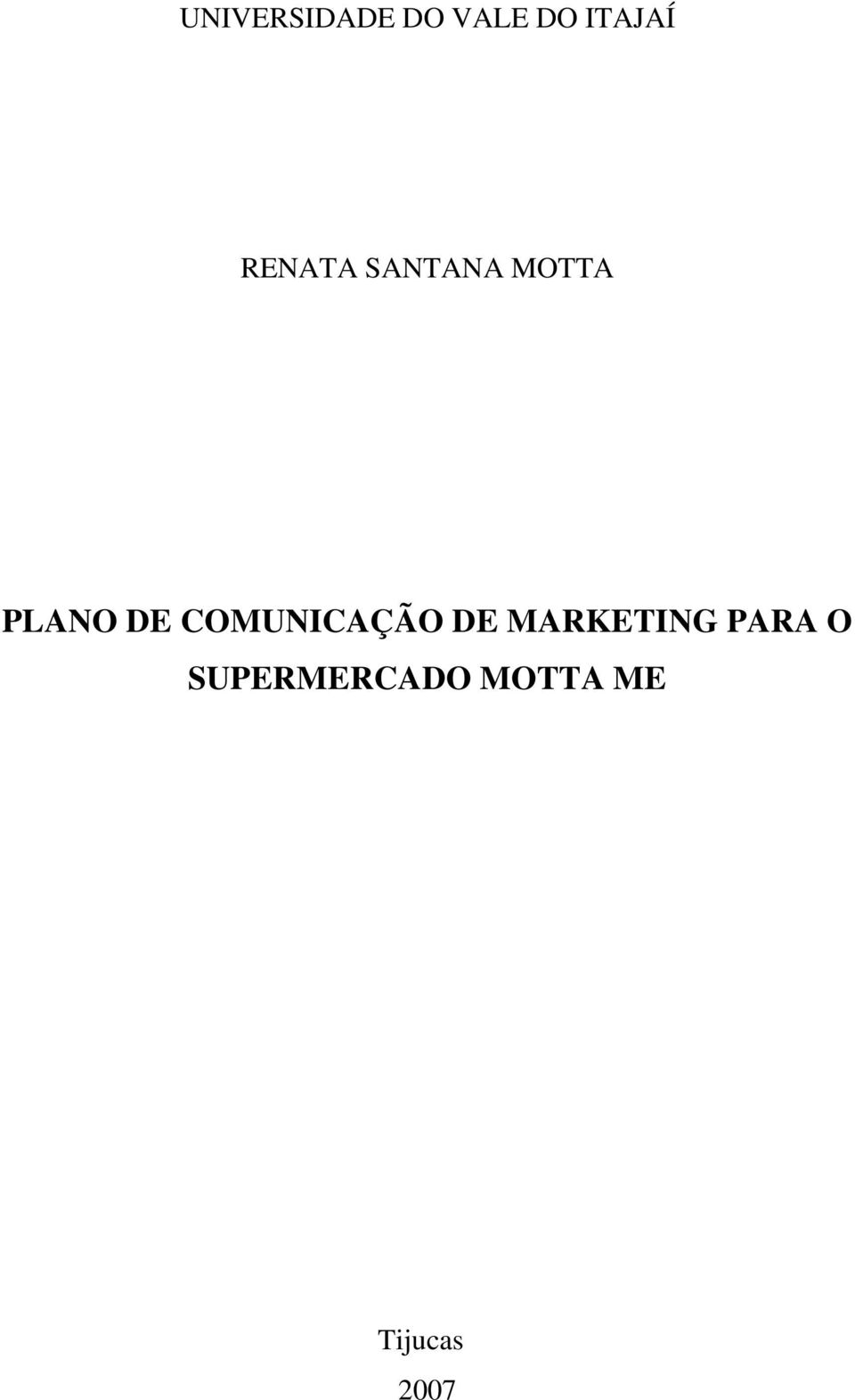 COMUNICAÇÃO DE MARKETING PARA O