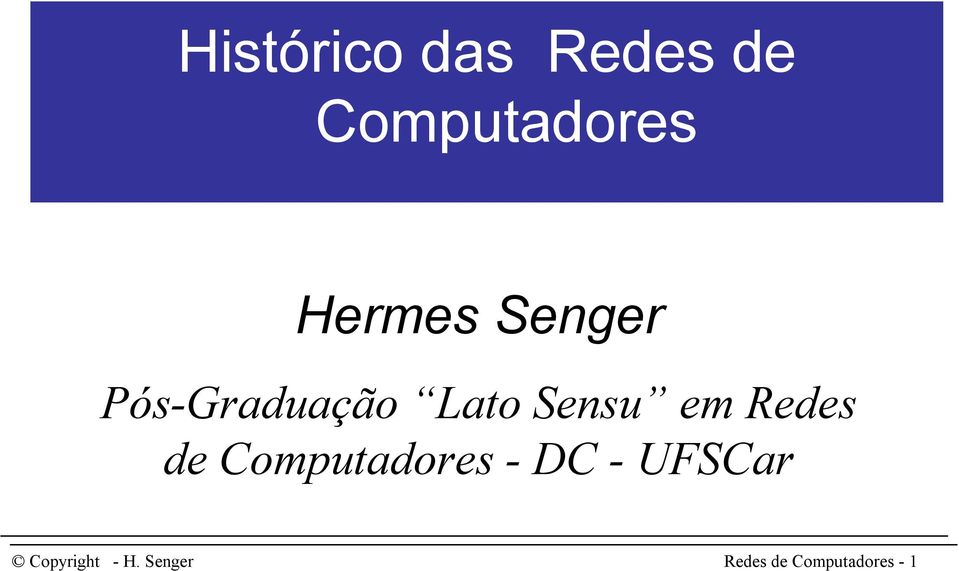 Pós-Graduação Lato Sensu em Redes