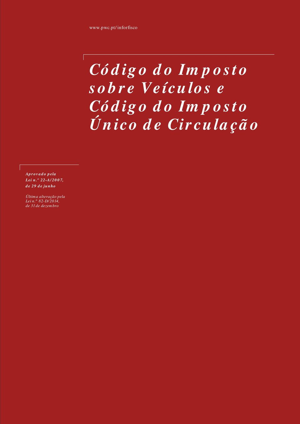 Código do Imposto Único de Circulação Aprovado