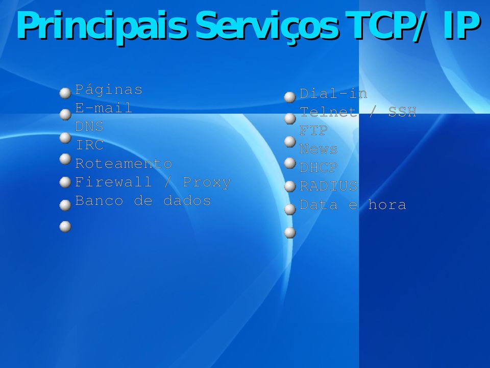 Proxy Banco de dados Dial in Telnet