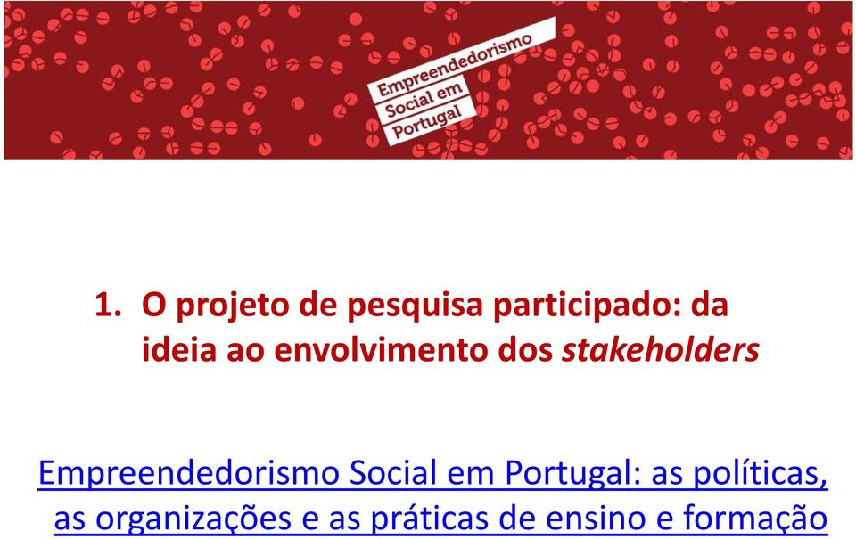 Empreendedorismo Social em Portugal: as
