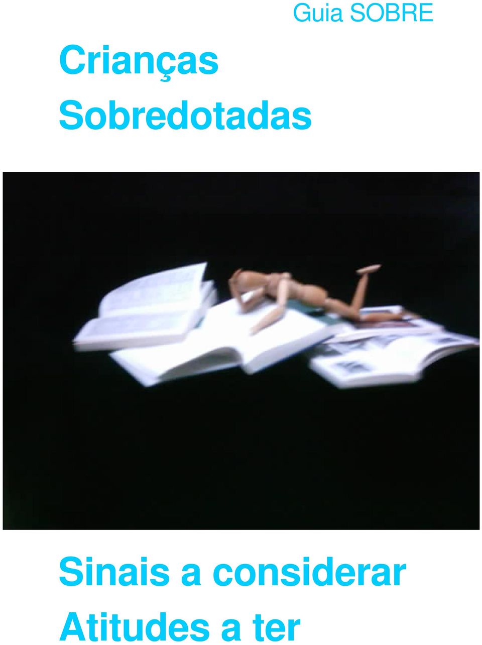 Sobredotadas