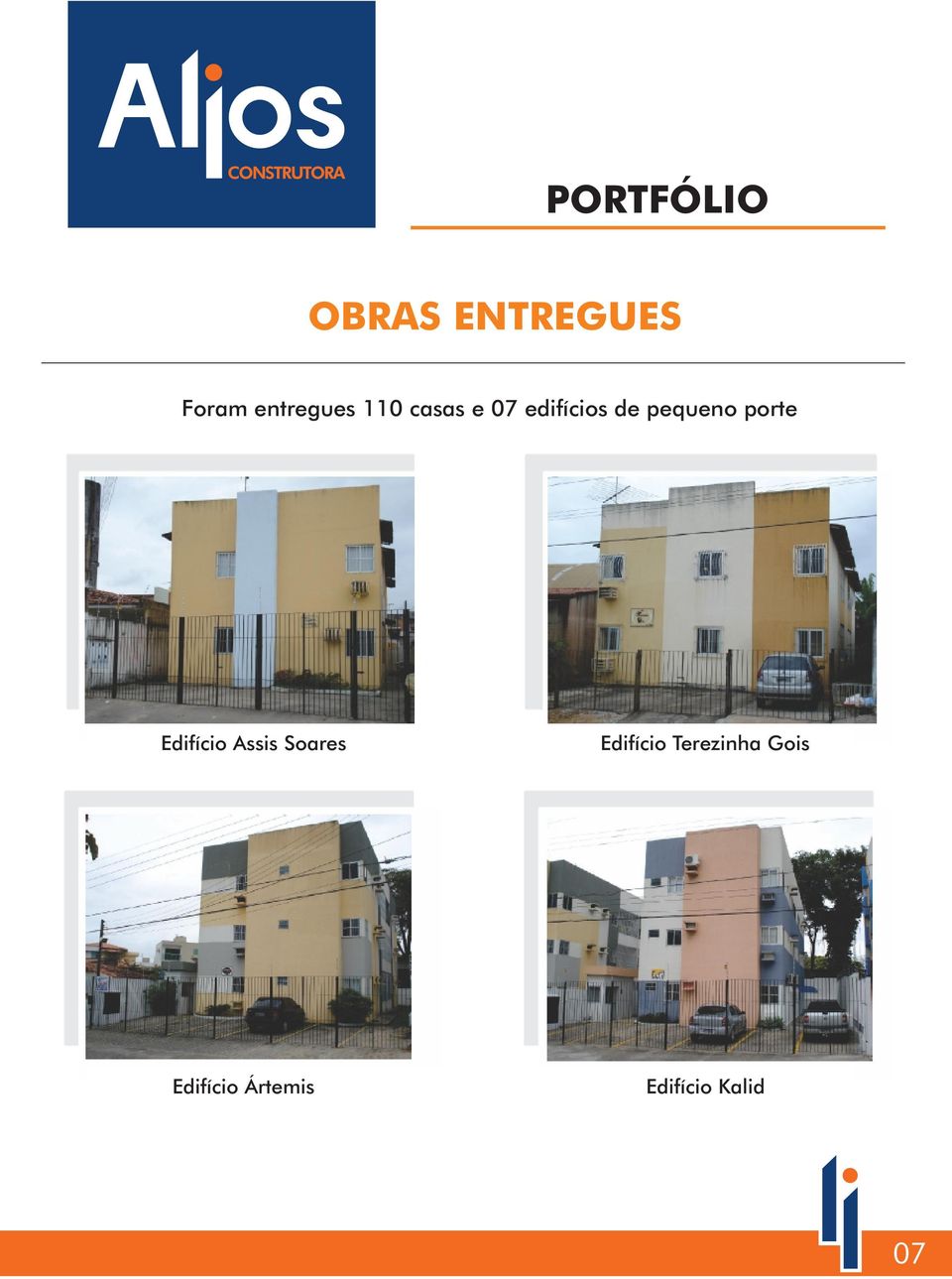 pequeno porte Edifício Assis Soares