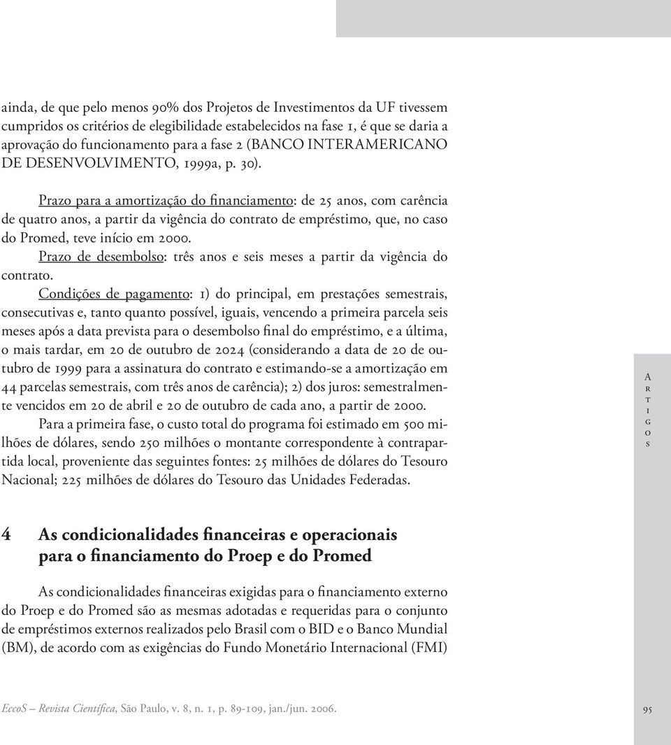 Cndçõ d pgmn: 1) d prnpl, m prçõ mr, nuv, n qun pívl, gu, vnnd prmr prl m pó d prv pr dmbl fnl d mprém, úlm, m rdr, m 20 d uubr d 2024 (ndrnd d d 20 d uubr d 1999 pr nur d nr mnd- mrzçã m 44 prl mr,