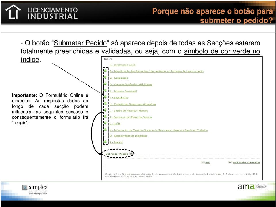 preenchidas e validadas, ou seja, com o símbolo de cor verde no índice.