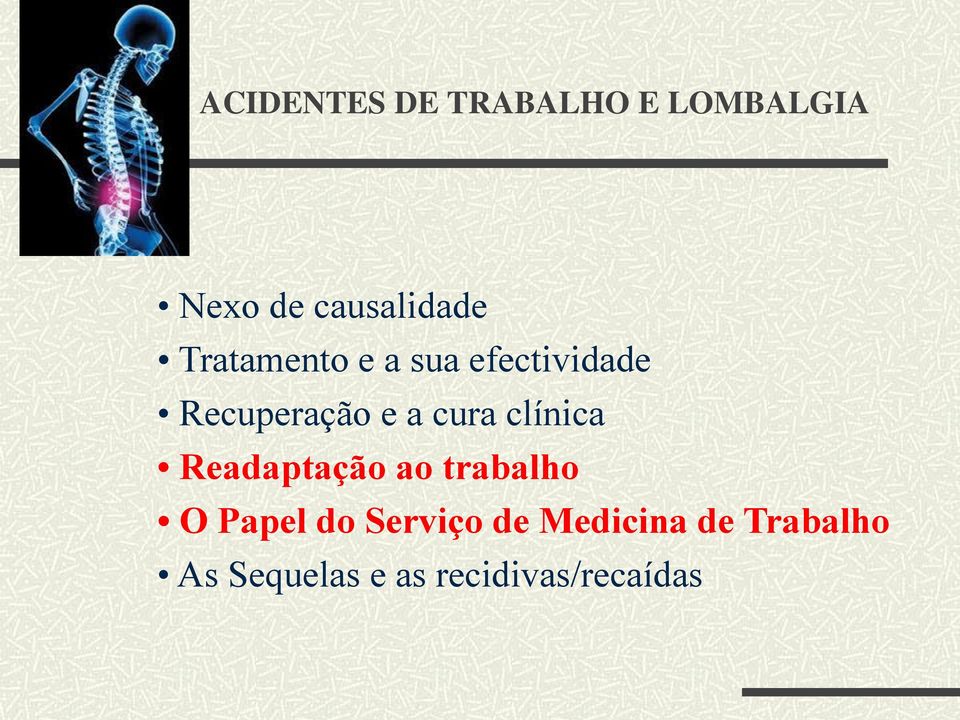 clínica Readaptação ao trabalho O Papel do Serviço de