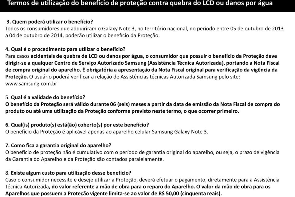 Qual é o procedimento para utilizar o benefício?