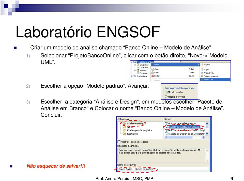 2) Escolher a opção Modelo padrão. Avançar.