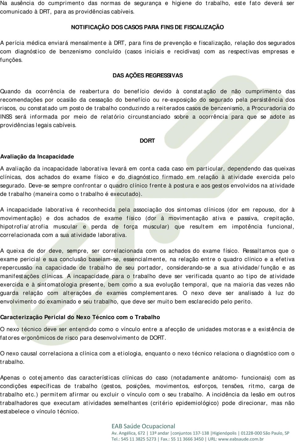 iniciais e recidivas) com as respectivas empresas e funções.