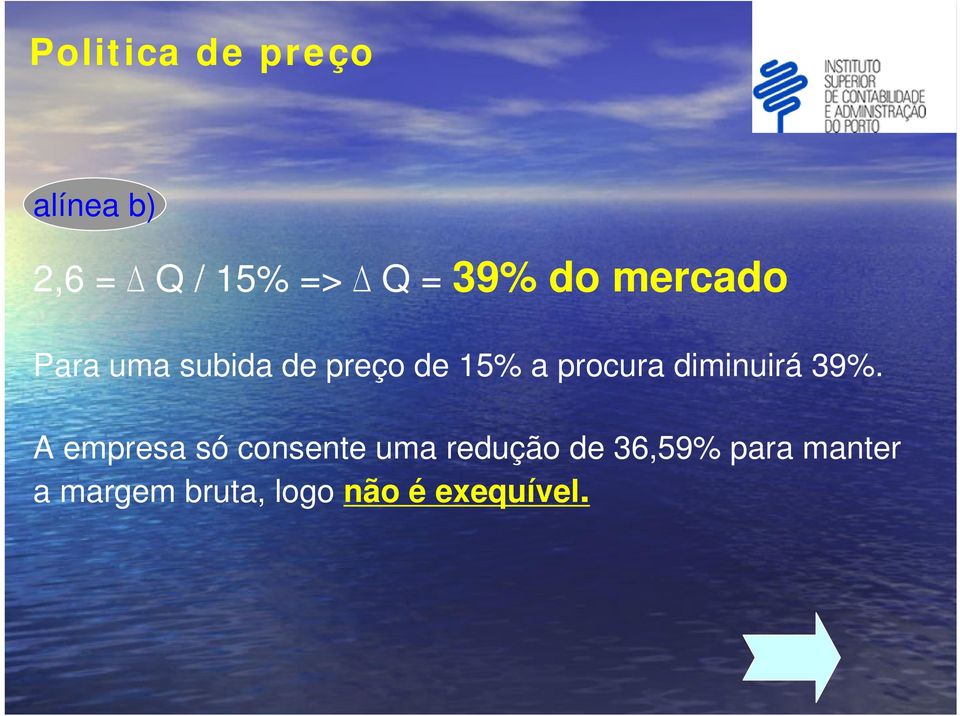 diminuirá 39%.