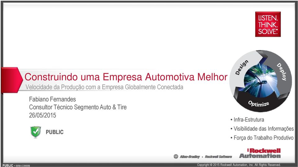 Técnico Segmento Auto & Tire 26/05/2015 Infra-Estrutura