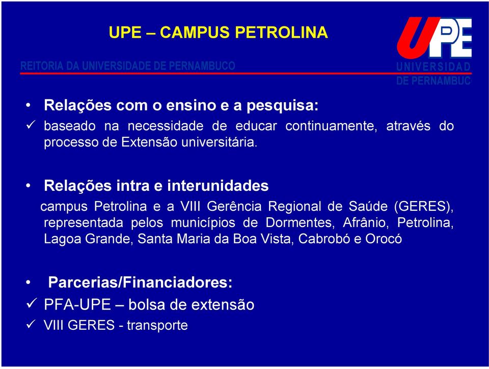 Relações intra e interunidades campus Petrolina e a VIII Gerência Regional de Saúde (GERES),