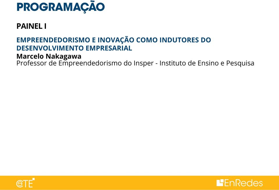 EMPRESARIAL Marcelo Nakagawa Professor de