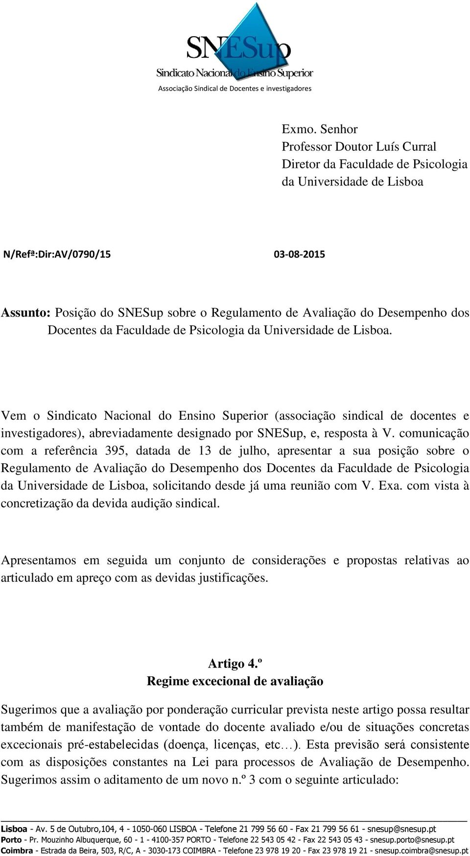 Desempenho dos Docentes da Faculdade de Psicologia da Universidade de Lisboa.