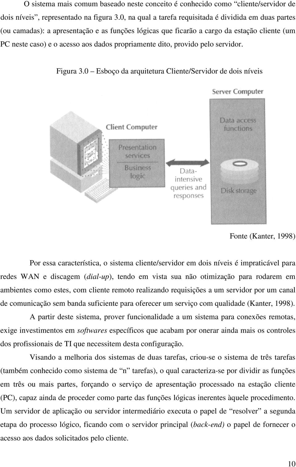 dito, provido pelo servidor. Figura 3.