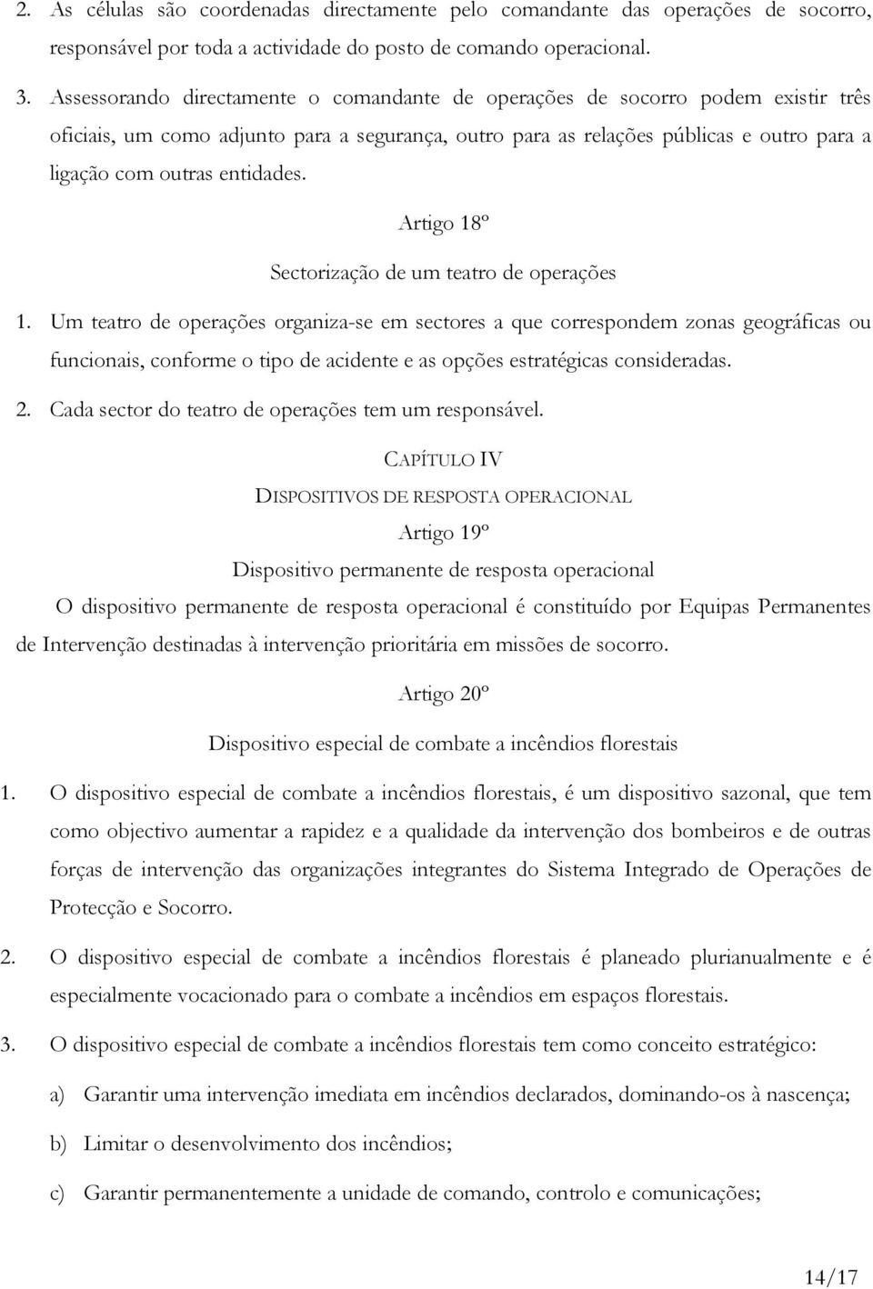 entidades. Artigo 18º Sectorização de um teatro de operações 1.