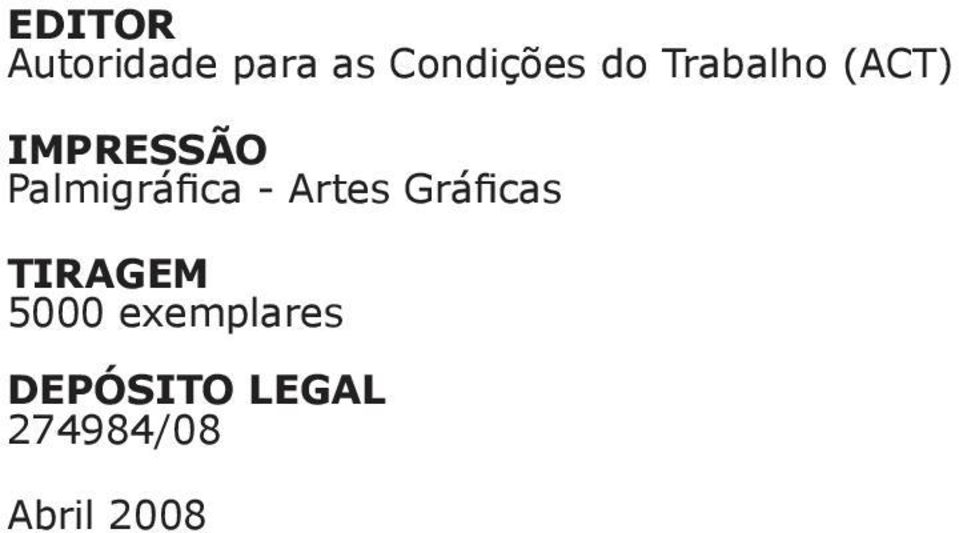 Palmigráfica Artes Gráficas TIRAGEM