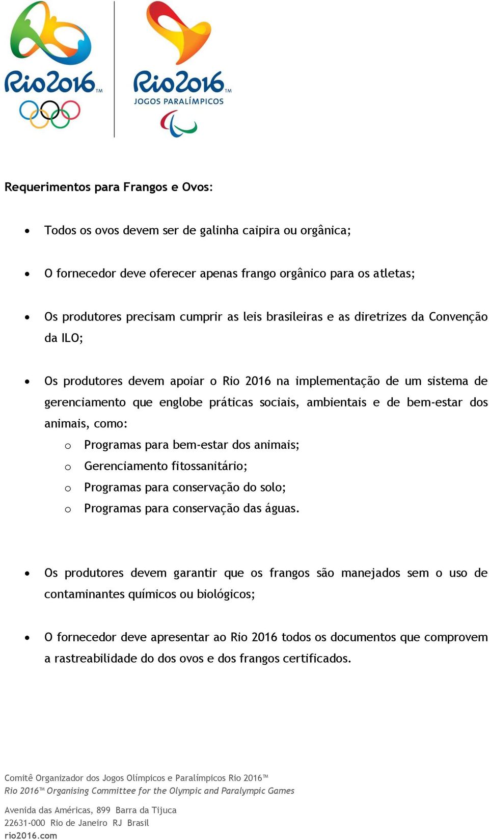 bem-estar ds animais; Gerenciament fitssanitári; Prgramas para cnservaçã d sl; Prgramas para cnservaçã das águas.