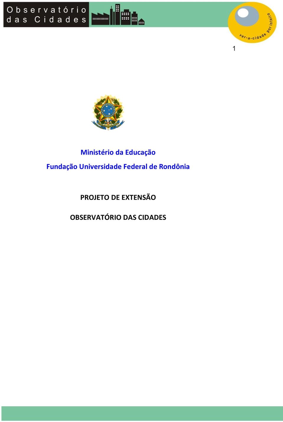 Federal de Rondônia PROJETO