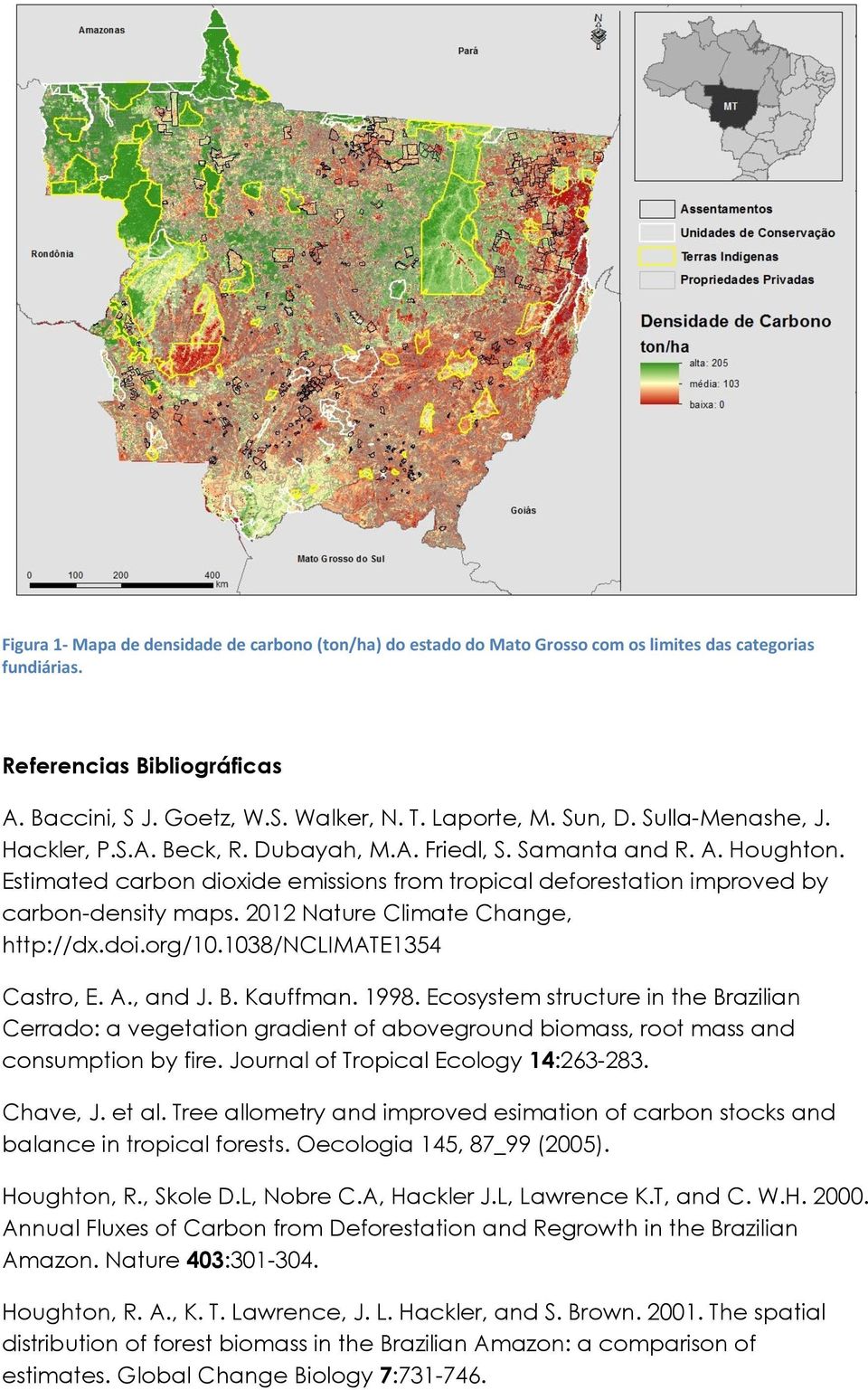 2012 Nature Climate Change, http://dx.doi.org/10.1038/nclimate1354 Castro, E. A., and J. B. Kauffman. 1998.