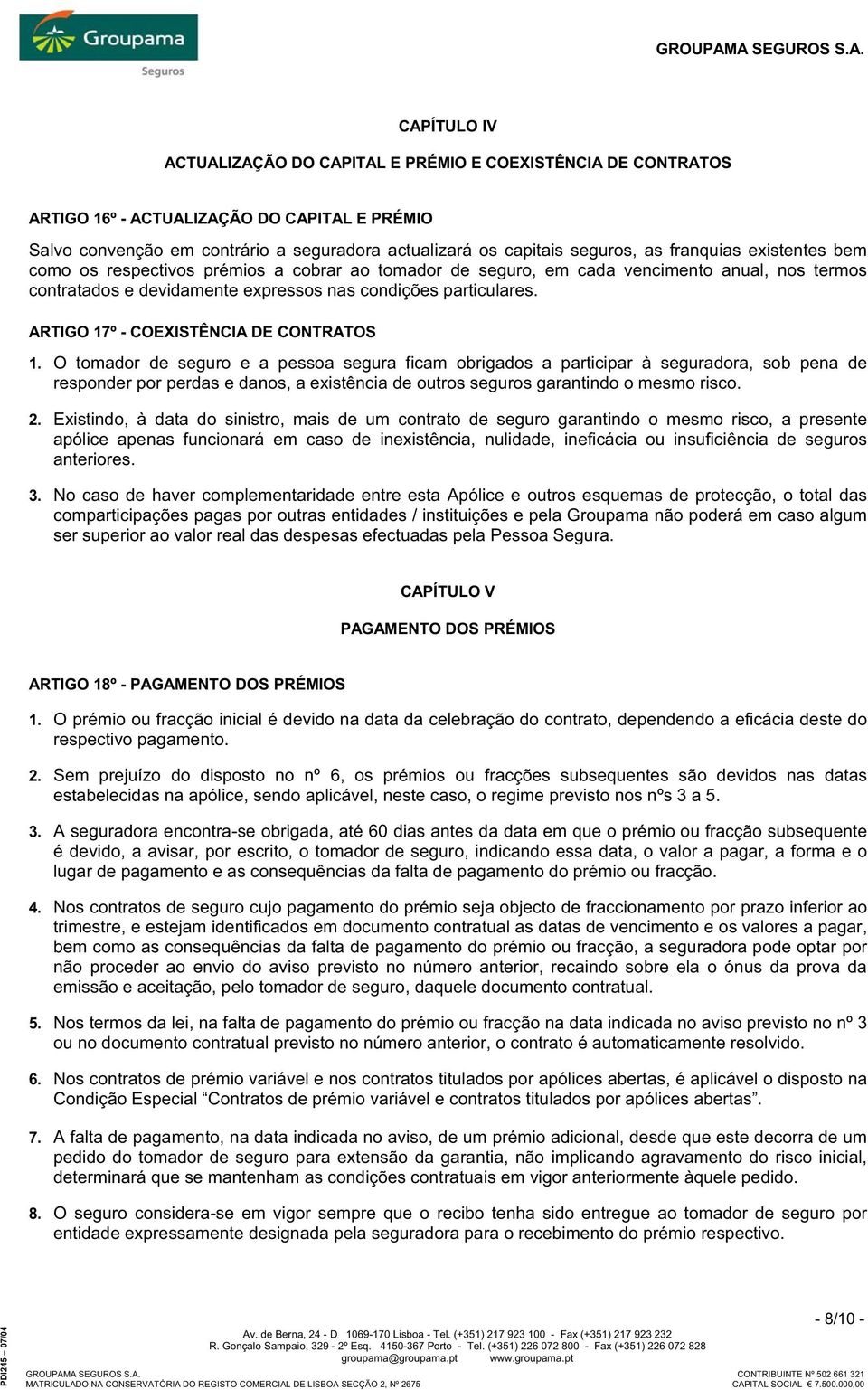 ARTIGO 17º - COEXISTÊNCIA DE CONTRATOS 1.