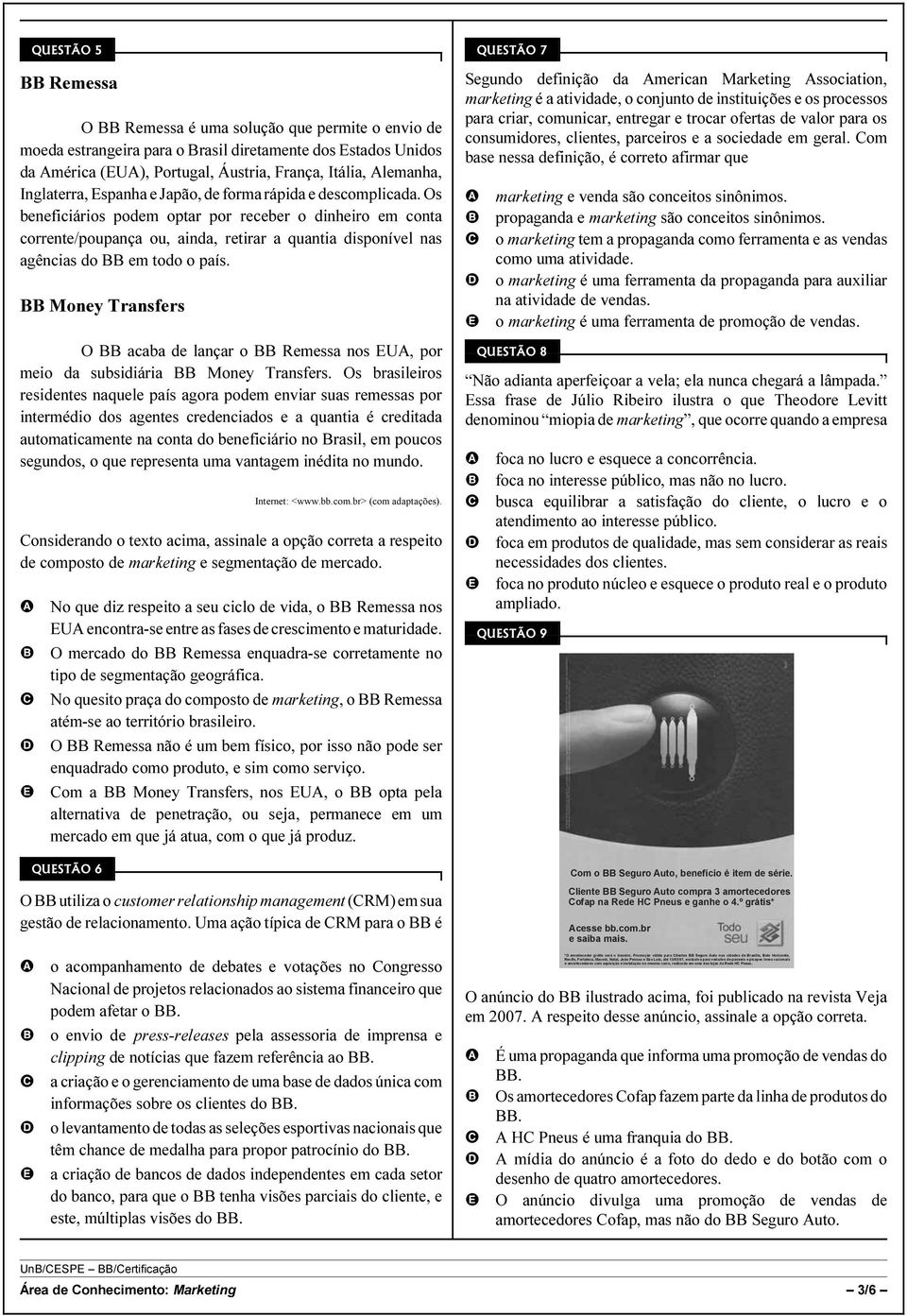 Money Transfers O acaba de lançar o Remessa nos U, por meio da subsidiária Money Transfers.