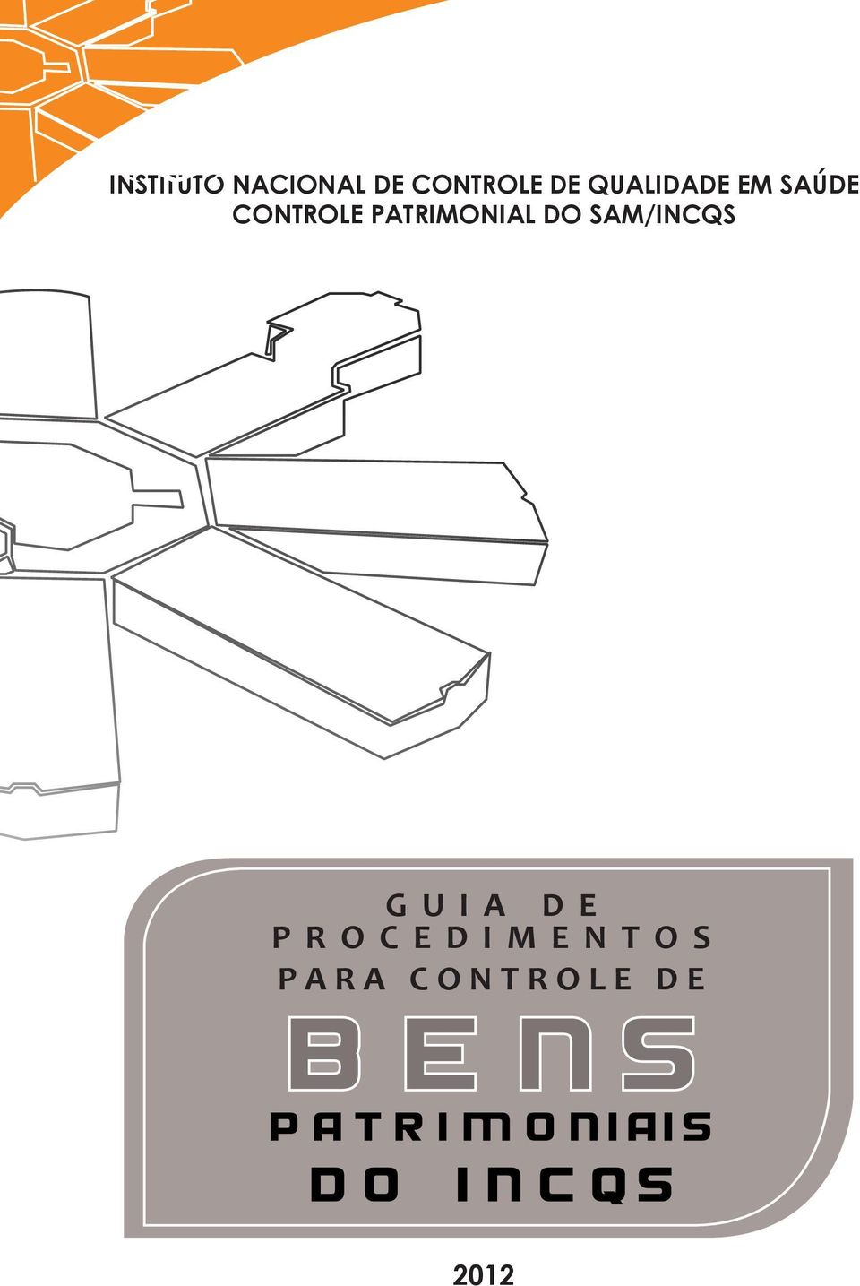 PATRIMONIAL DO SAM/INCQS GUIA DE