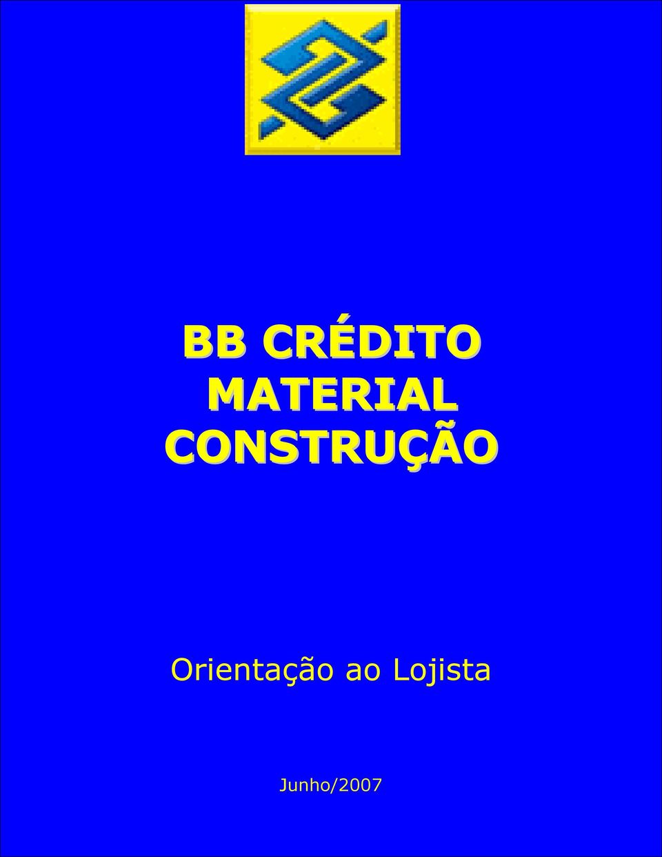 CONSTRUÇÃO