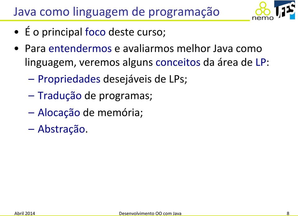 linguagem,(veremos(alguns(conceitos(da(área(de(lp:(