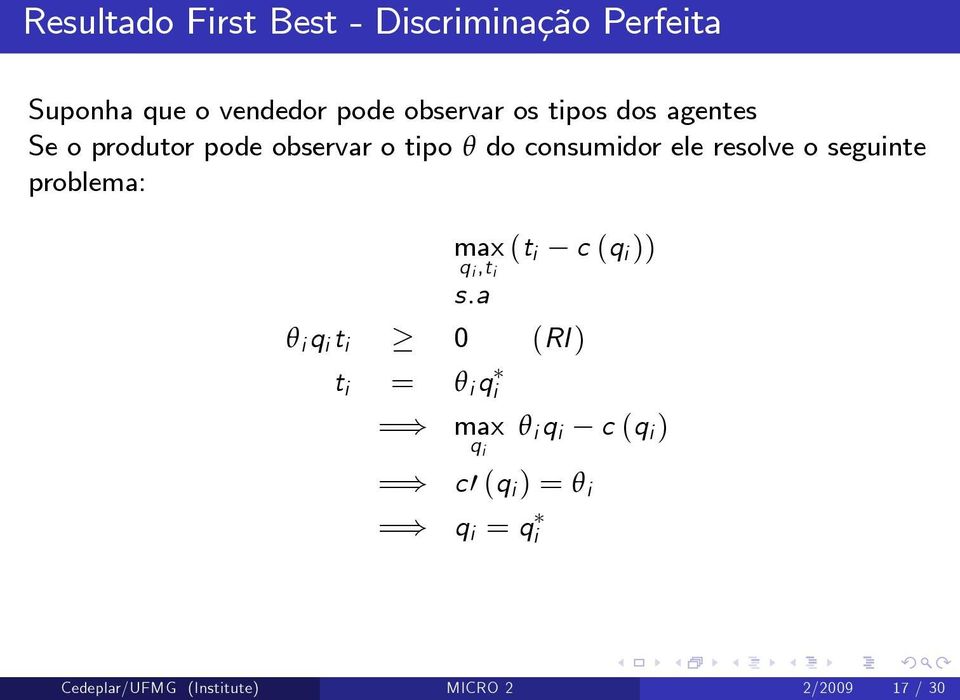 seguinte problema: max (t i c (q i )) q i,t i s.