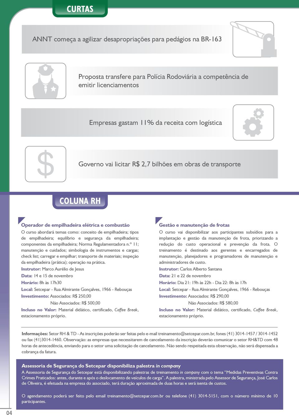 equilíbrio e segurança da empilhadeira; componentes da empilhadeira; Norma Regulamentadora n.