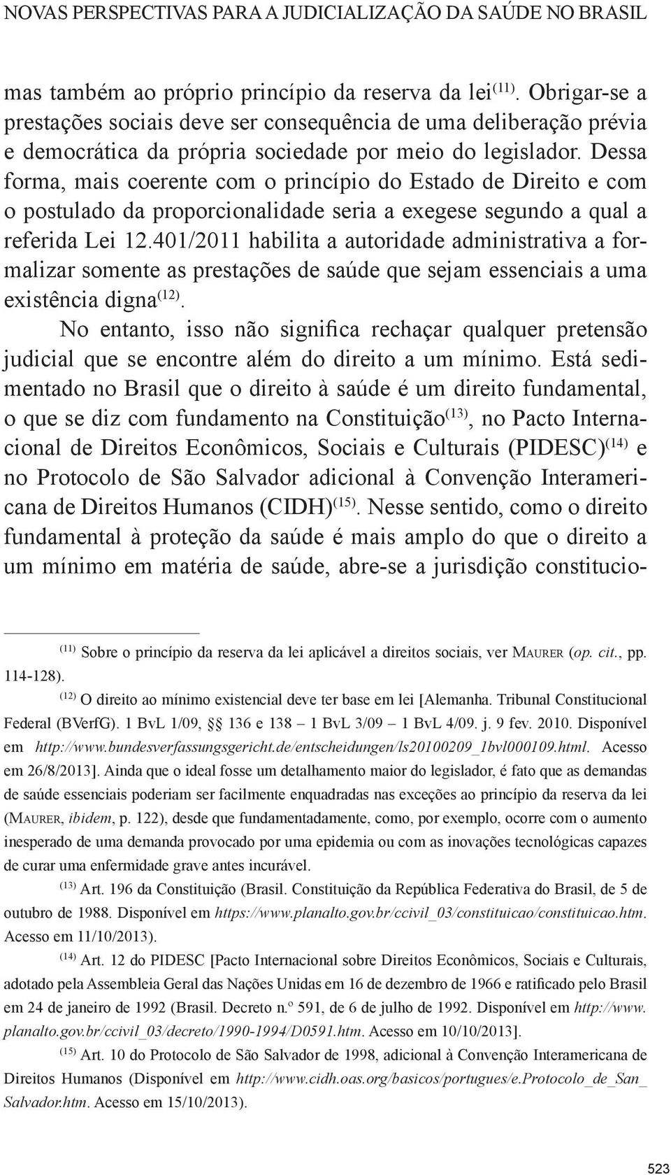 html (maurer, ibidem https://www.planalto.gov.br/ccivil_03/constituicao/constituicao.htm http://www.