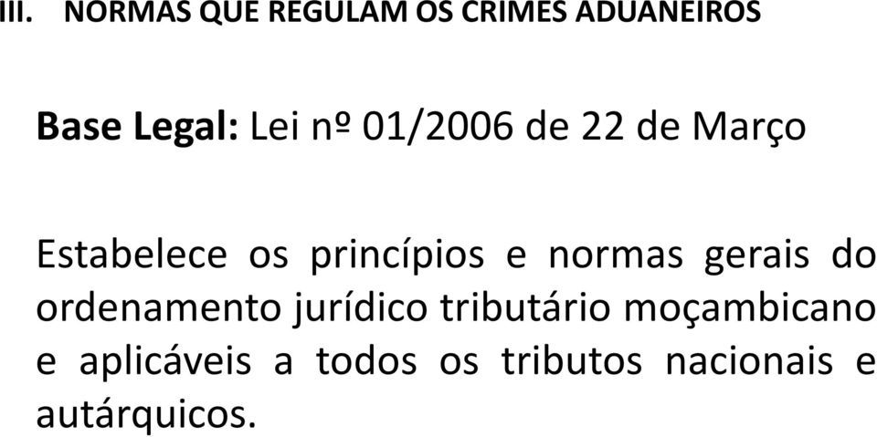 normas gerais do ordenamento jurídico tributário