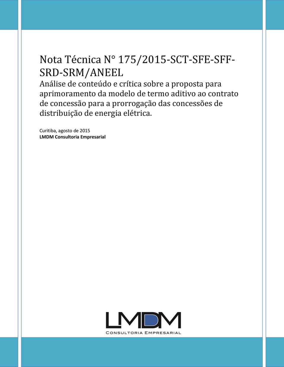 contrato de concessão para a prorrogação das concessões de distribuição