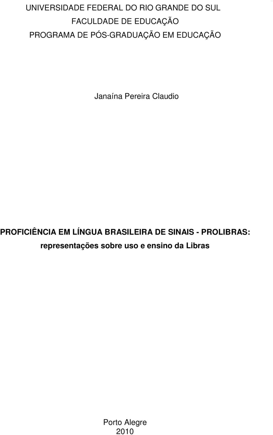 Pereira Claudio PROFICIÊNCIA EM LÍNGUA BRASILEIRA DE SINAIS -