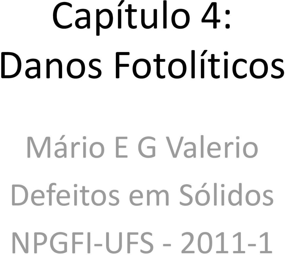 Valerio Defeitos em