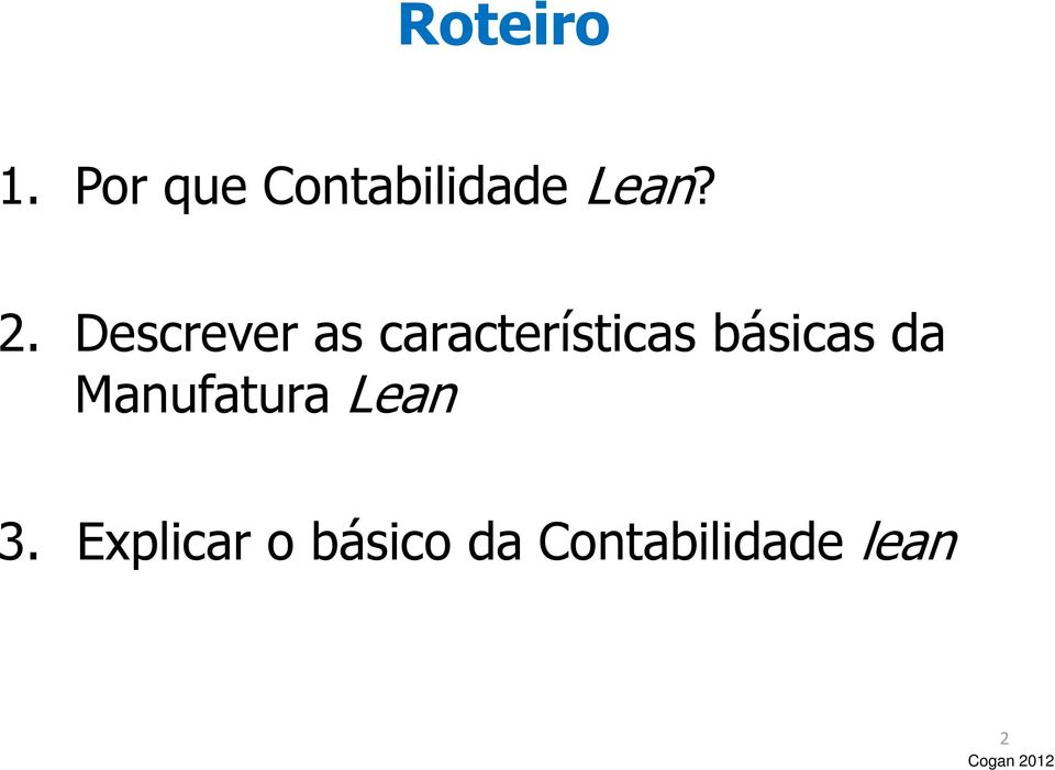 Descrever as características