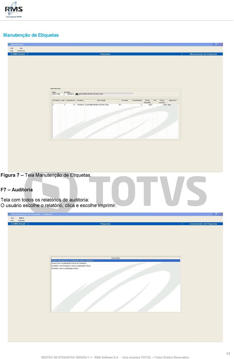 F7 Auditoria Tela com todos os relatórios de