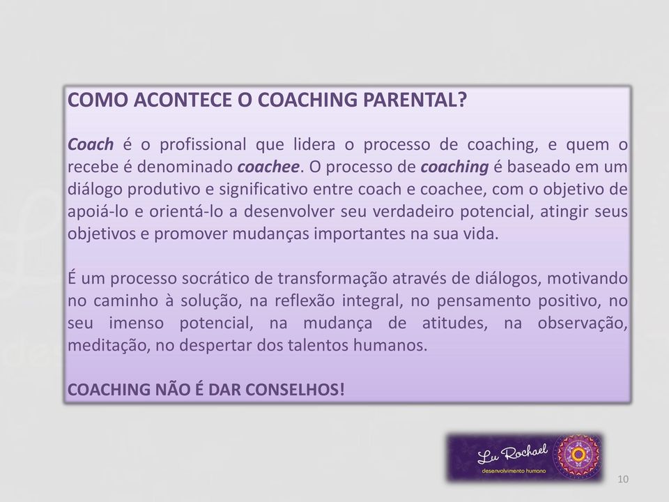 potencial, atingir seus objetivos e promover mudanças importantes na sua vida.