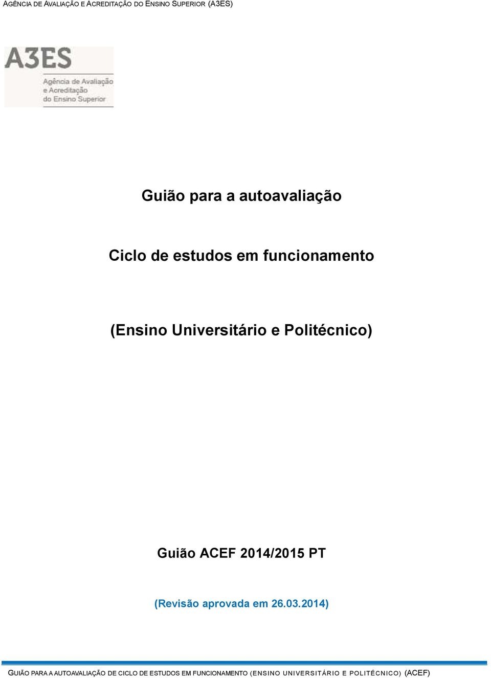 Universitário e Politécnico) Guião