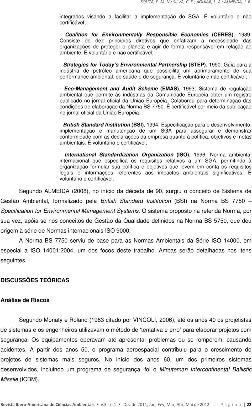 planeta e agir de forma responsável em relação ao ambiente.