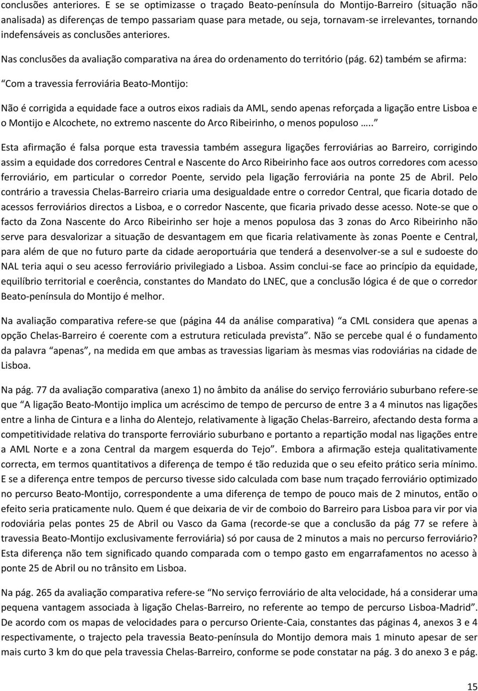 indefensáveis as  Nas conclusões da avaliação comparativa na área do ordenamento do território (pág.