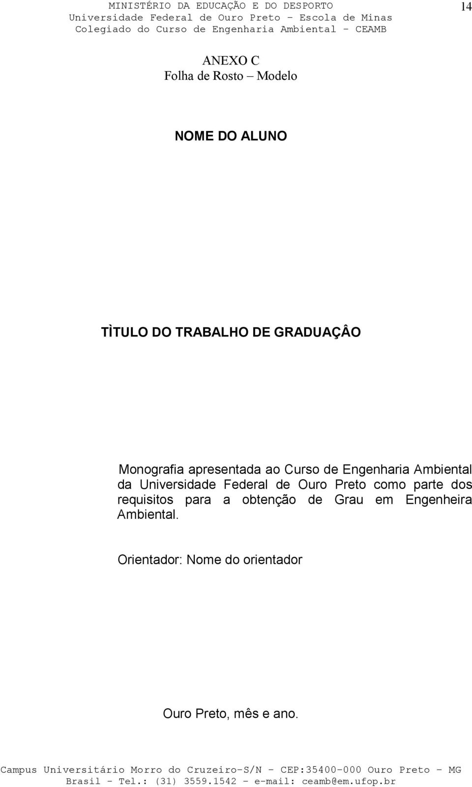 Universidade Federal de Ouro Preto como parte dos requisitos para a