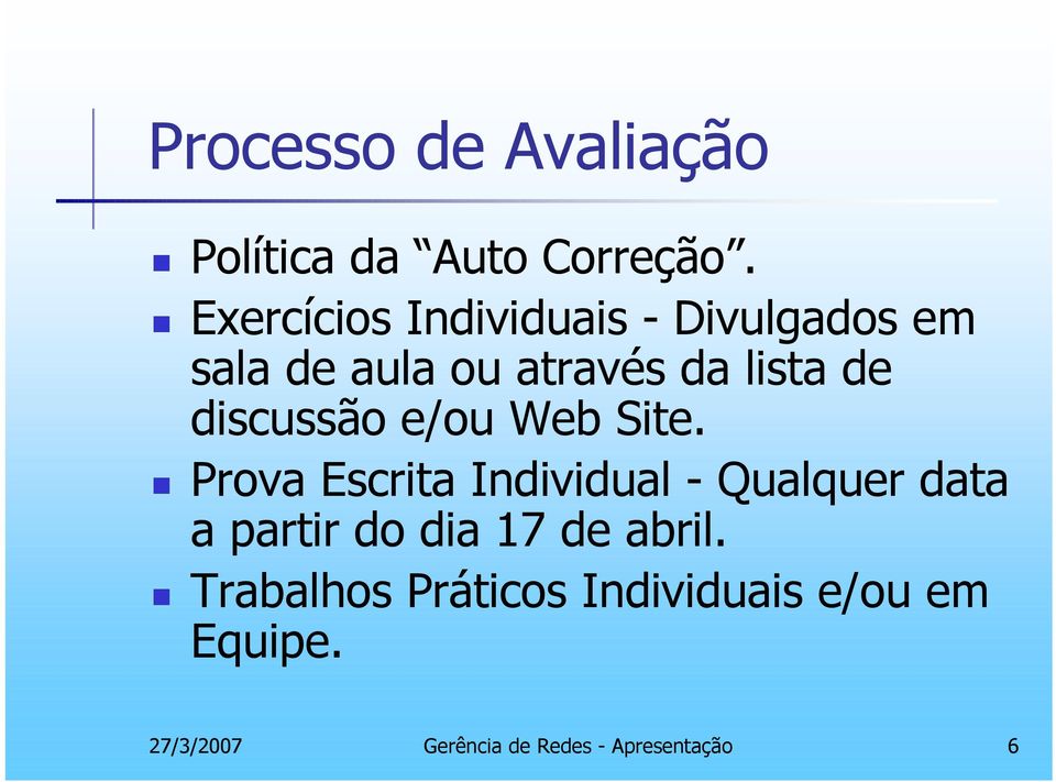 discussão e/ou Web Site.