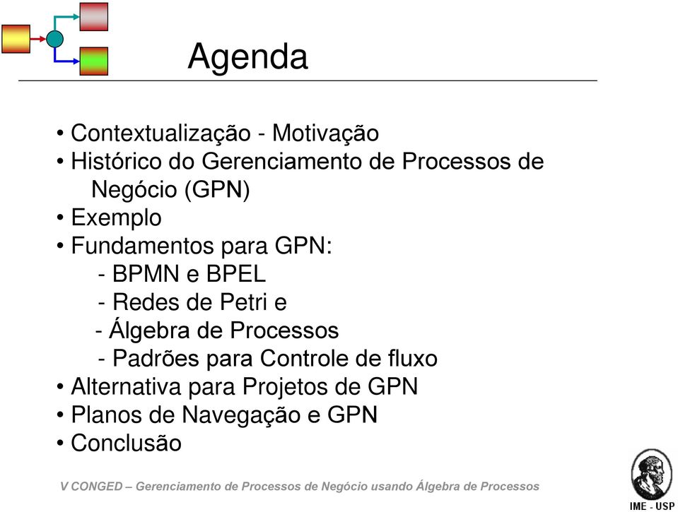 BPEL - Redes de Petri e - Álgebra de Processos - Padrões para