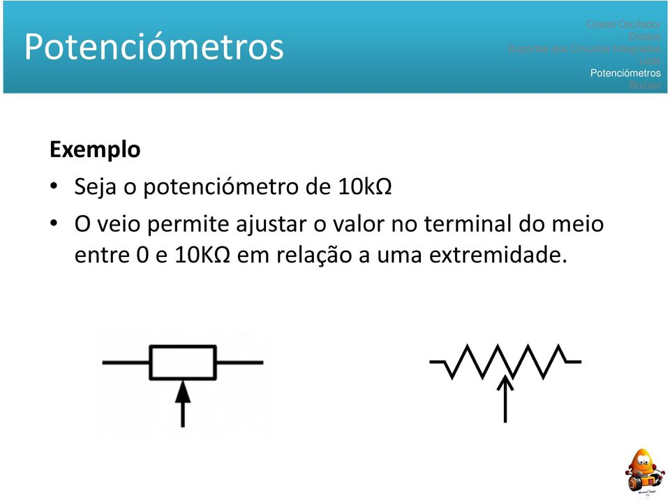 valor no terminal do meio entre