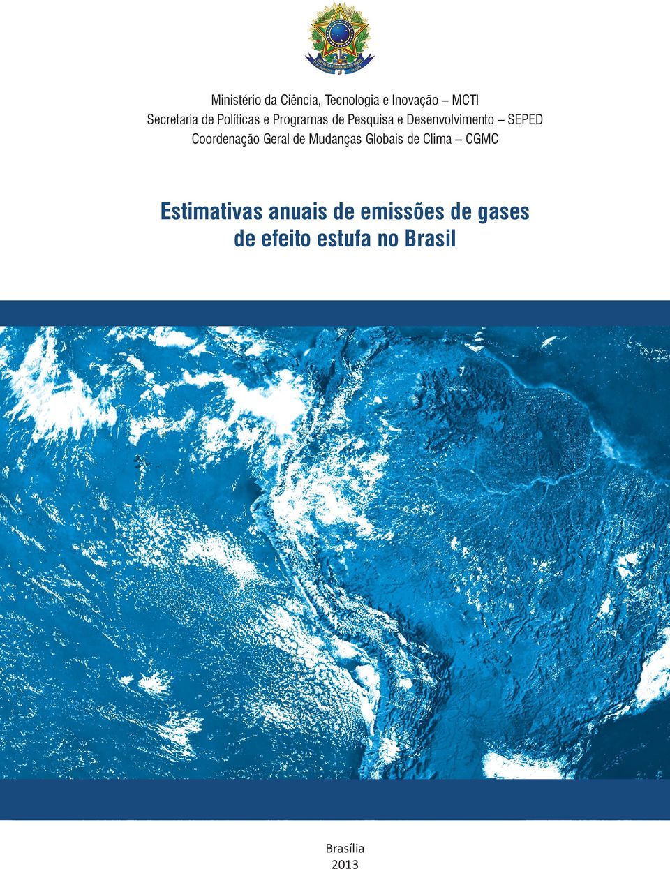 Coordenação Geral de Mudanças Globais de Clima CGMC anuais