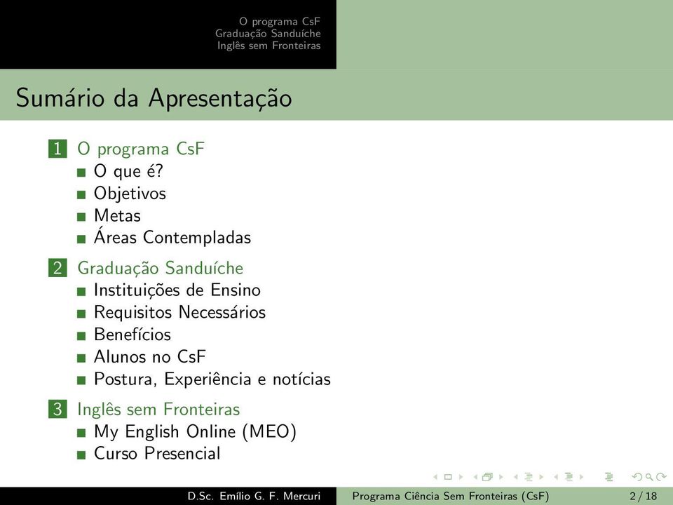 Experiência e notícias 3 My English Online (MEO) Curso Presencial