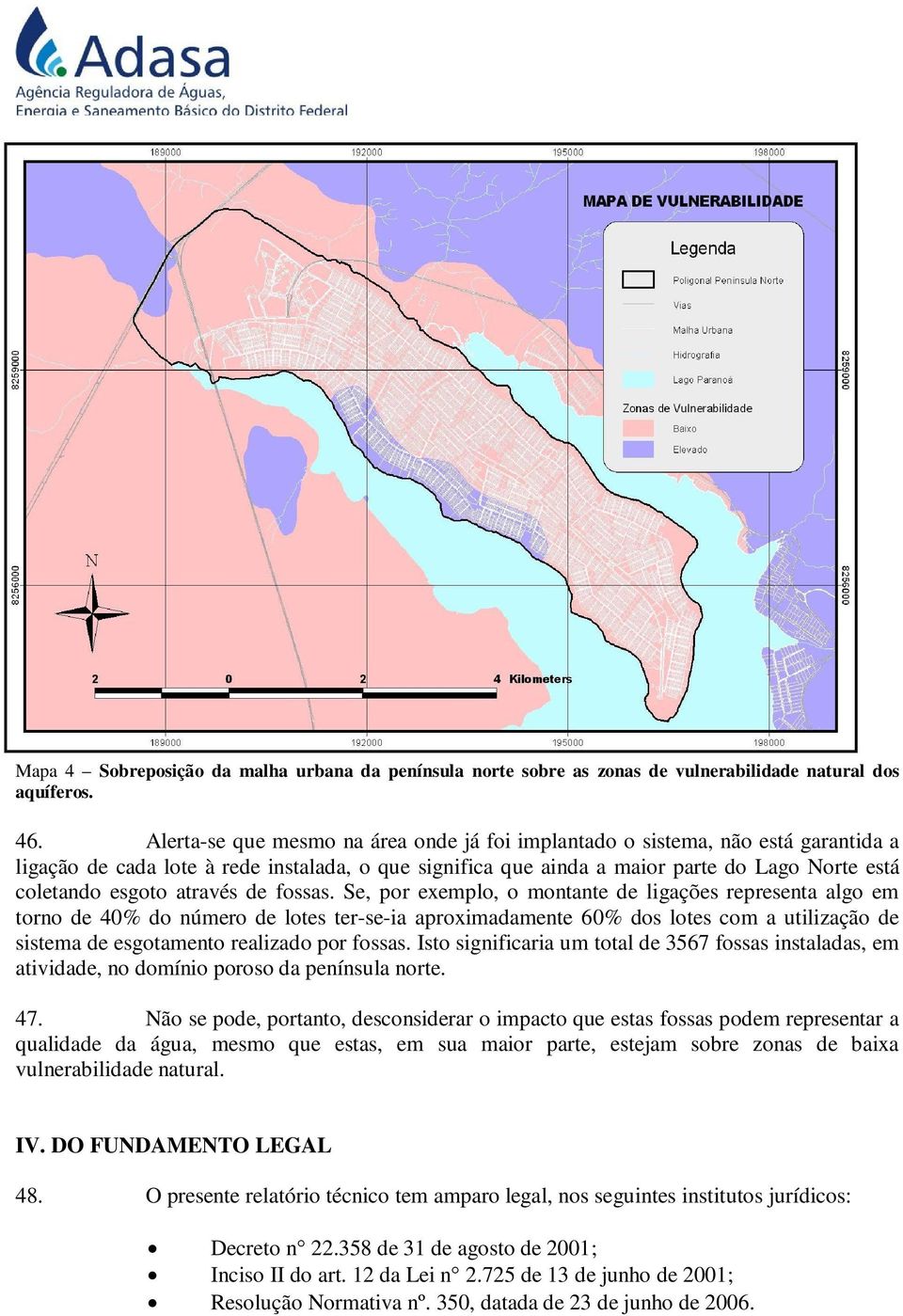 através de fossas.