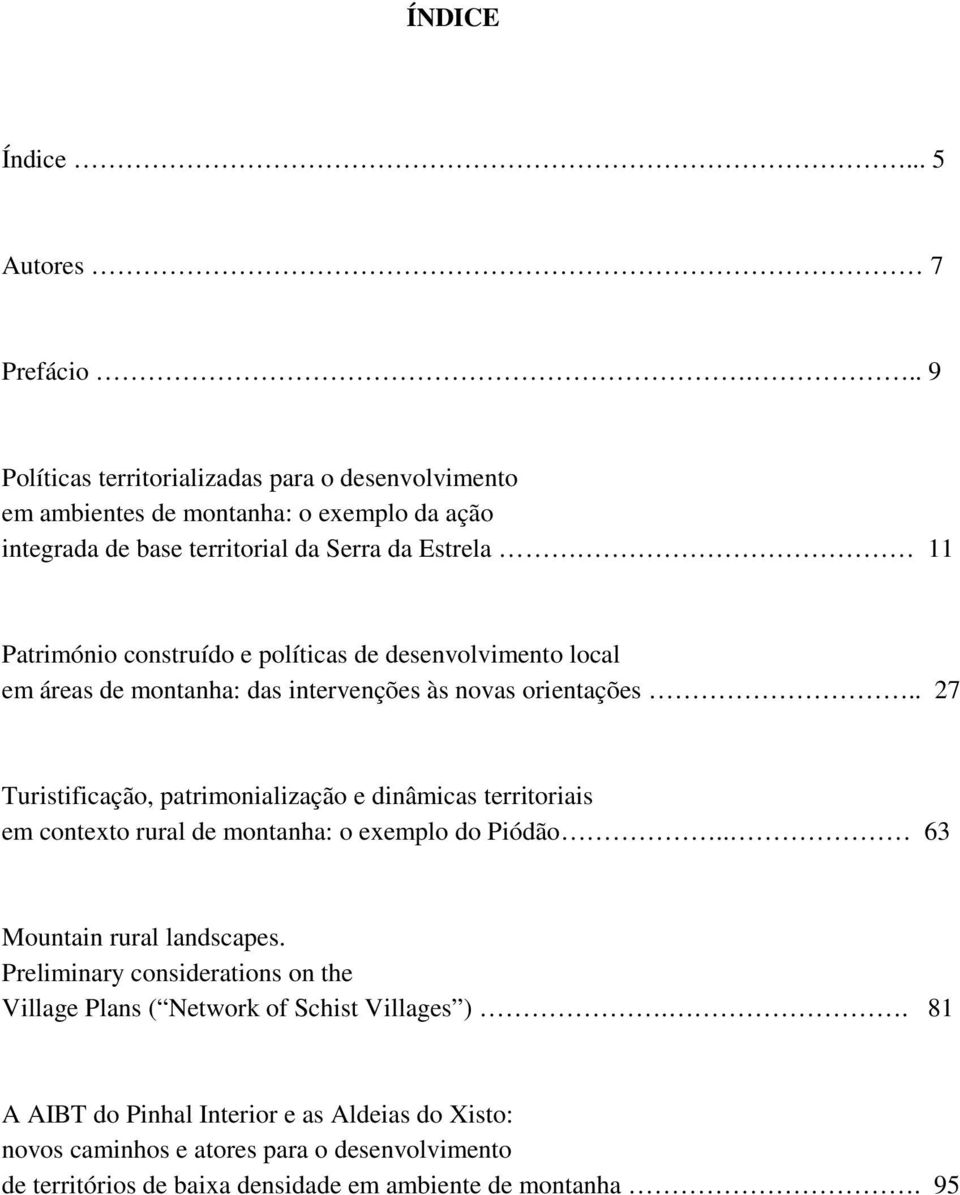 e políticas de desenvolvimento local em áreas de montanha: das intervenções às novas orientações.